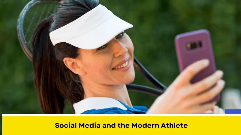 Social Media and the Modern Athlete